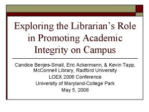 Exploring the Librarians Role in Promoting Academic Integrity