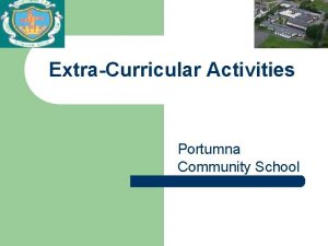 ExtraCurricular Activities Portumna Community School Extracurricular activities l