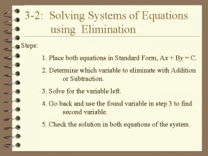 Solve a system of equations using elimination