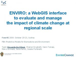 ENVIRO a Web GIS interface to evaluate and