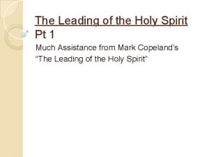 The leading of the holy spirit