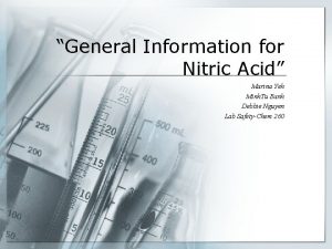 General Information for Nitric Acid Marina Yeh Minh