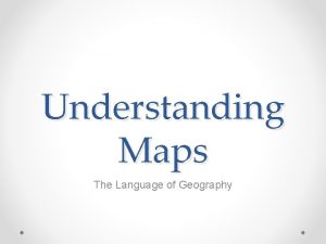 A primary reason that geographers study maps is to