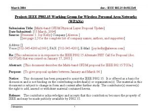 March 2004 doc IEEE 802 15 040122 r