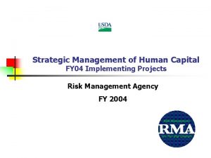 Strategic Management of Human Capital FY 04 Implementing