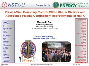 NSTXU Supported by PlasmaWall Boundary Control With Lithium