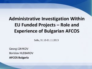 Administrative Investigation Within EU Funded Projects Role and