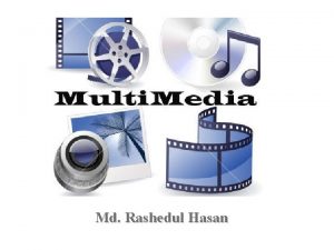 Md Rashedul Hasan What Is Multimedia n In