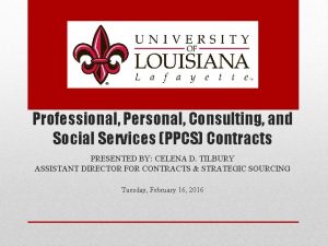 Professional Personal Consulting and Social Services PPCS Contracts