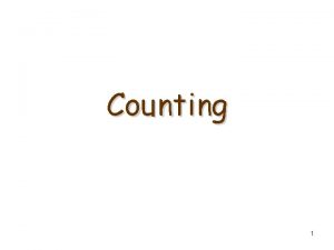 Counting 1 Situations where counting techniques are used