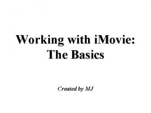 I movie basics