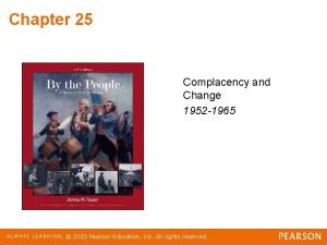 Chapter 25 complacency and change