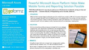 Microsoft Azure CASE STUDY Powerful Microsoft Azure Platform