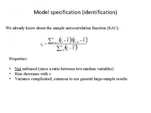 Model specification identification We already know about the