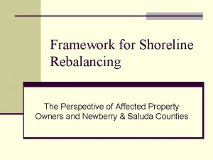 Framework for Shoreline Rebalancing The Perspective of Affected