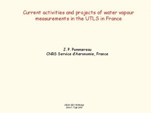 Current activities and projects of water vapour measurements