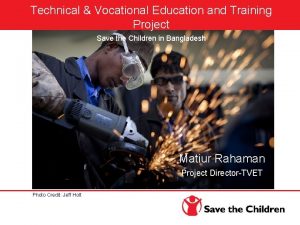 Technical Vocational Education and Training Project Save the