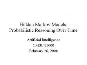 Hidden Markov Models Probabilistic Reasoning Over Time Artificial