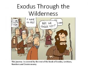 Map of the exodus and wilderness journey