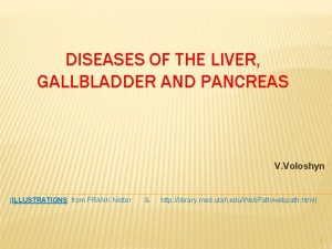 DISEASES OF THE LIVER GALLBLADDER AND PANCREAS V