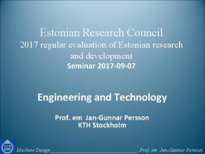 Estonian Research Council 2017 regular evaluation of Estonian