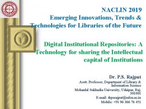 NACLIN 2019 Emerging Innovations Trends Technologies for Libraries