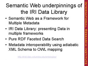 Semantic Web underpinnings of the IRI Data Library