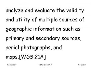 analyze and evaluate the validity and utility of