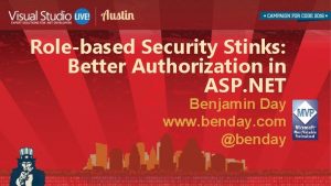 Rolebased Security Stinks Better Authorization in ASP NET
