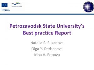 Petrozavodsk State Universitys Best practice Report Natalia S