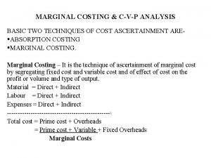 Benefits of cvp analysis