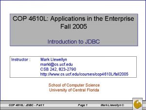 COP 4610 L Applications in the Enterprise Fall