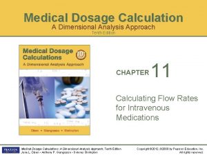 Medical dosage calculations a dimensional analysis approach