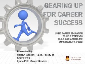GEARING UP FOR CAREER SUCCESS USING CAREER EDUCATION