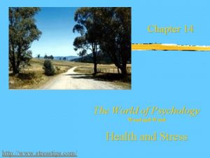 Chapter 14 The World of Psychology Wood and