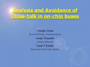 Analysis and Avoidance of Crosstalk in onchip buses
