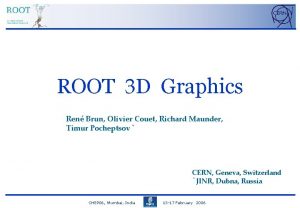 ROOT 3 D Graphics Ren Brun Olivier Couet