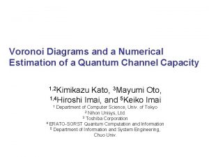 Voronoi Diagrams and a Numerical Estimation of a