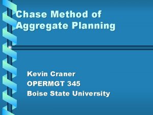 Chase aggregate plan