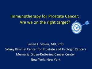 Immunotherapy for Prostate Cancer Are we on the