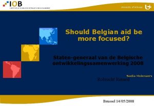 University of Antwerp Should Belgian aid be more