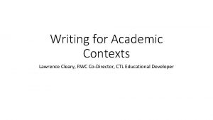 Writing in academic contexts