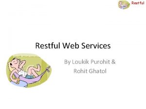 Restful Web Services By Loukik Purohit Rohit Ghatol