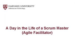 Day in the life of a scrum master