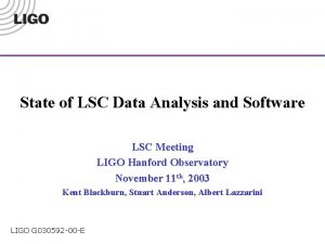 State of LSC Data Analysis and Software LSC