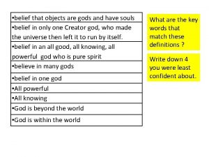 belief that objects are gods and have souls