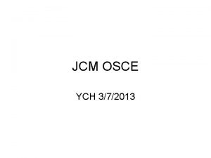 JCM OSCE YCH 372013 Question 1 F57 slip