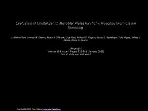 Evaluation of Crystal Zenith Microtiter Plates for HighThroughput