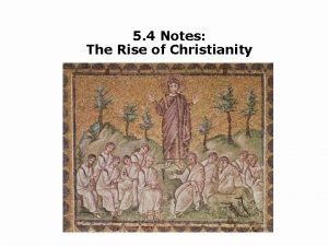 The development of christianity 5-4
