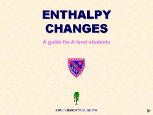 Enthalpy change formula a level